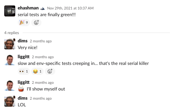 Slack announcement that Serial tests are green